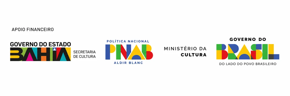 Apoio financeiro: Governo do Estado da Bahia, PNAB, Ministério da Cultura e Governo do Brasil